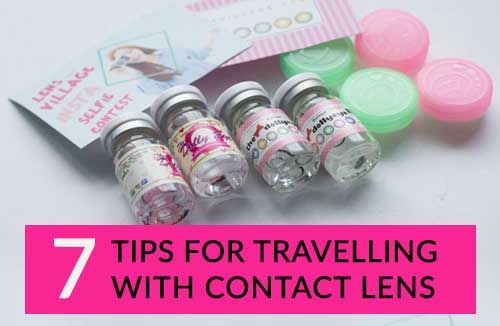 Travelling with Contact Lenses? 7 Tips for a Better Trip with Them!